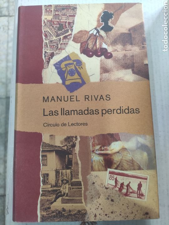 Libros de segunda mano: LAS LLAMADAS PERDIDAS. MANUEL RIVAS - Foto 1