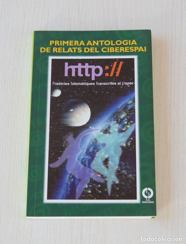 Libros de segunda mano: Primera Antologia de relats del ciberespai.