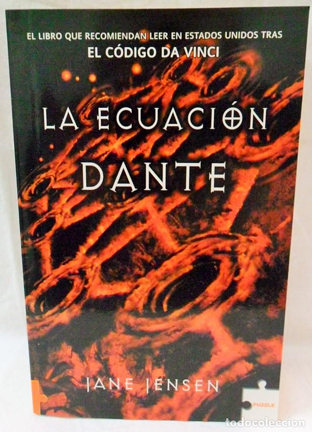 Libros de segunda mano: LIBROS E17 LA ECUACION DANTE, JANE JENSEN, PUZZLE