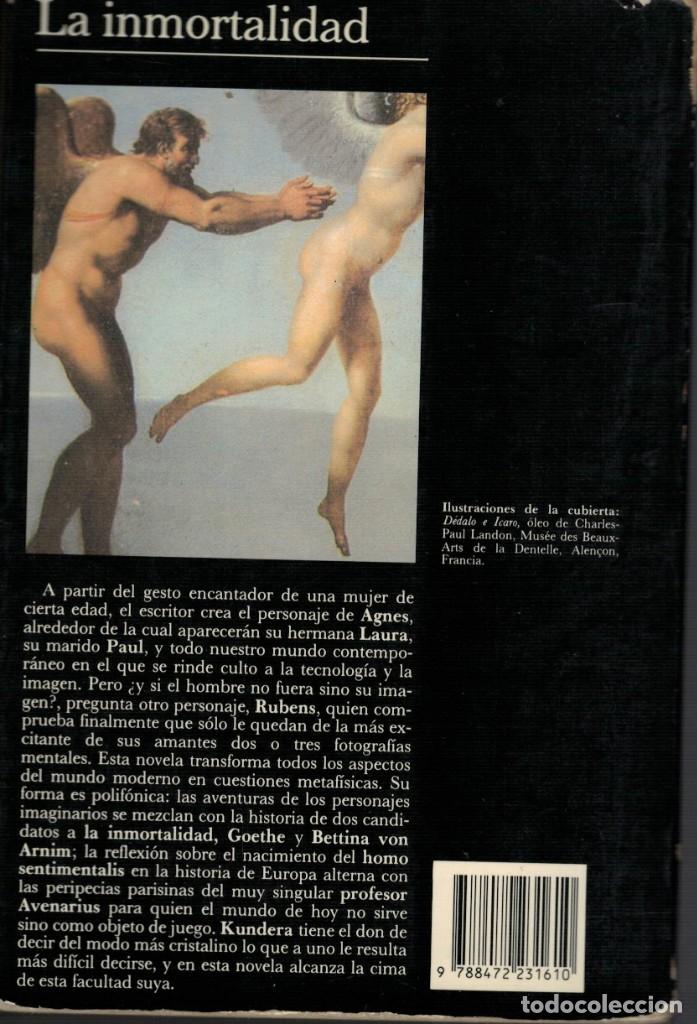 Libros de segunda mano: Milan Kundera, La Inmortalidad - Foto 2