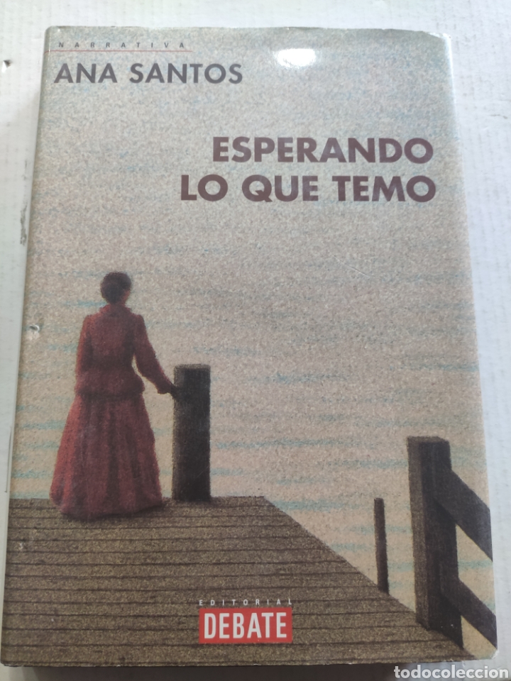 Libros de segunda mano: ESPERANDO LO QUE TEMO. ANA SANTOS - Foto 1