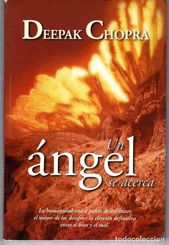 Libros de segunda mano: UN &Aacute;NGEL SE ACERCA DEEPAK CHOPRA - Foto 1