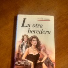 Libros de segunda mano: JANET DAILEY LA OTRA HEREDERA ( CIRCULO DE LECTORES ). Lote 330494998