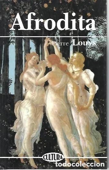 Libros de segunda mano: Afrodita. Pierre Louys. &iexcl;&iexcl;COMO NUEVO!! - Foto 1