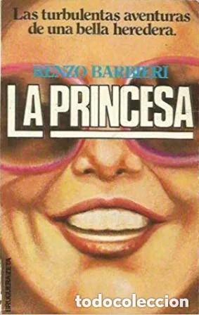 Libros de segunda mano: La princesa. Renzo Barbieri - Foto 1
