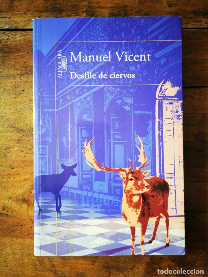 Libros de segunda mano: VICENT, Manuel. Desfile de ciervos - Foto 1