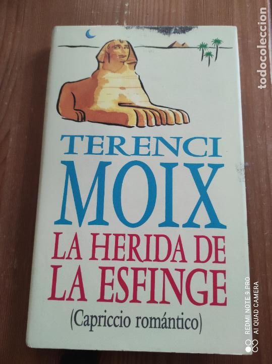 Libros de segunda mano: LA HERIDA DE LA ESFINGE - TERENCI MOIX - Foto 1