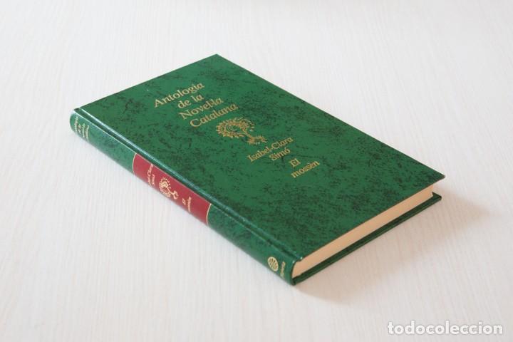 Libros de segunda mano: El Moss&egrave;n. Isabel-Clara Sim&oacute;. - Foto 2