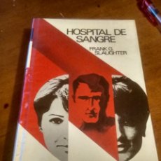 Libros de segunda mano: HOSPITAL DE SANGRE CIRCULO DE LECTORES. Lote 330760038