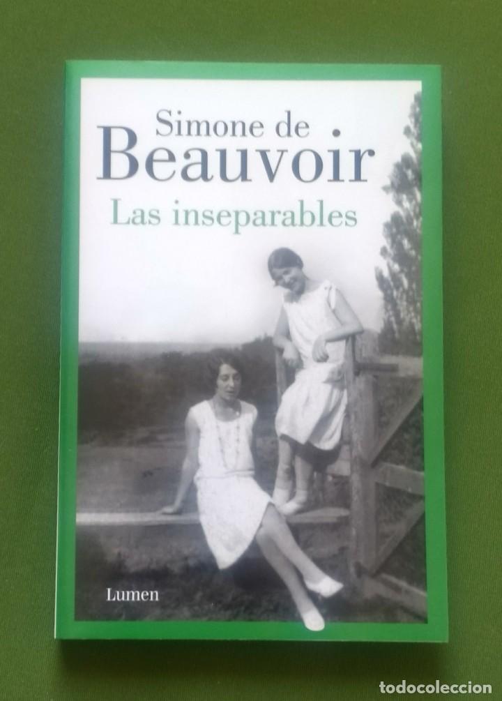 Libros de segunda mano: LAS INSEPARABLES - SIMONE DE BEAUVOIR - Foto 1