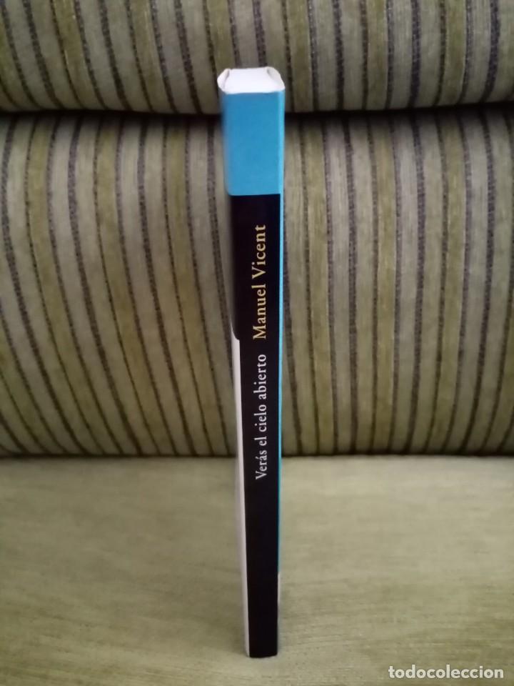 Libros de segunda mano: VER&Aacute;S EL CIELO ABIERTO - Foto 2