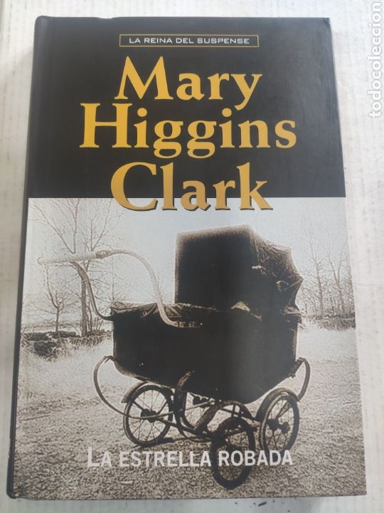 Libros de segunda mano: LA ESTRELLA ROBADA. MARY HIGGINS CLARK - Foto 1