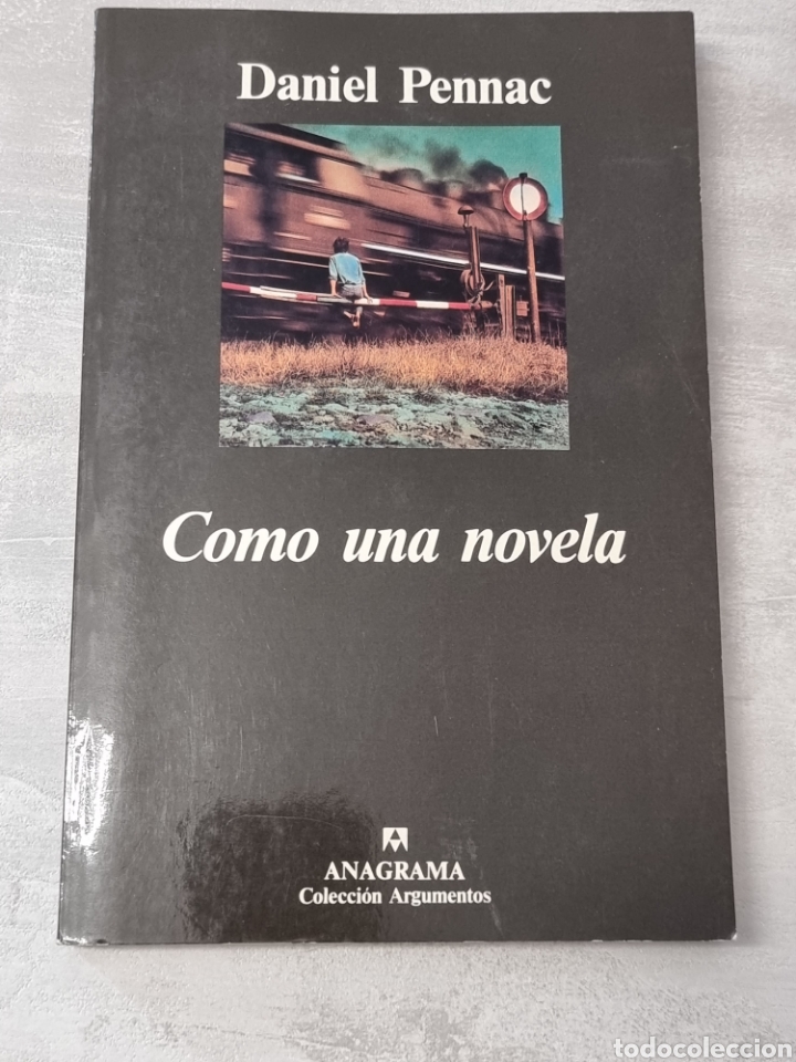 Libros de segunda mano: COMO UNA NOVELA DANIEL PENNAC ANAGRAMA - Foto 1