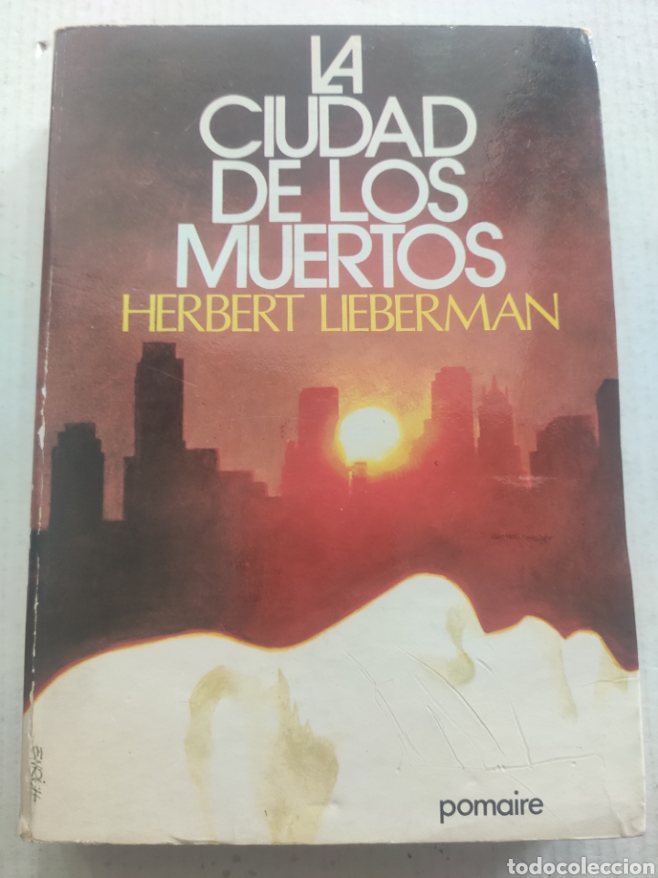 Libros de segunda mano: LA CIUDAD DE LOS MUERTOS. HERBERT LIEBERMAN - Foto 1