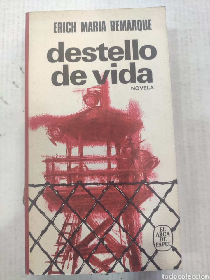 Libros de segunda mano: DESTELLO DE VIDA. ERICH MARIA REMARQUE - Foto 1