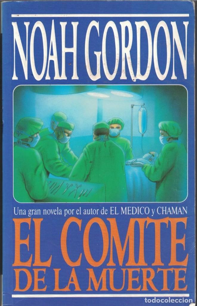 Libros de segunda mano: (Z-002) - EL COMITE DE LA MUERTE - NOAH GORDON - Foto 1