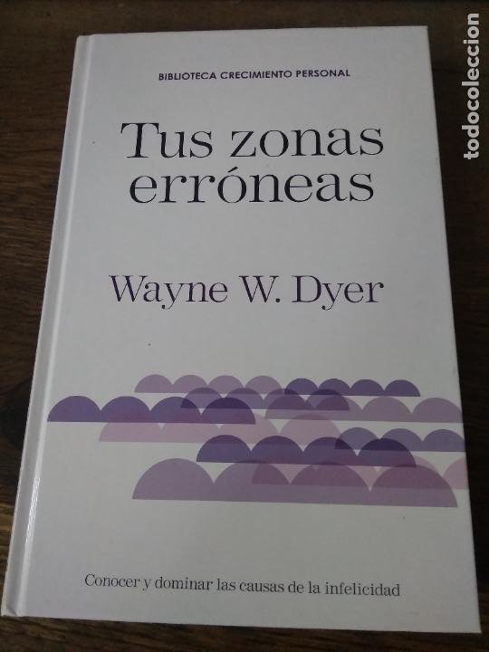 Libro Tus zonas erróneas (Wayne W. Dyer) de segunda mano por 5 EUR