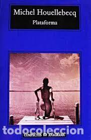 Libros de segunda mano: PLATAFORMA-MICHEL HOUELLEBECQ - Foto 1