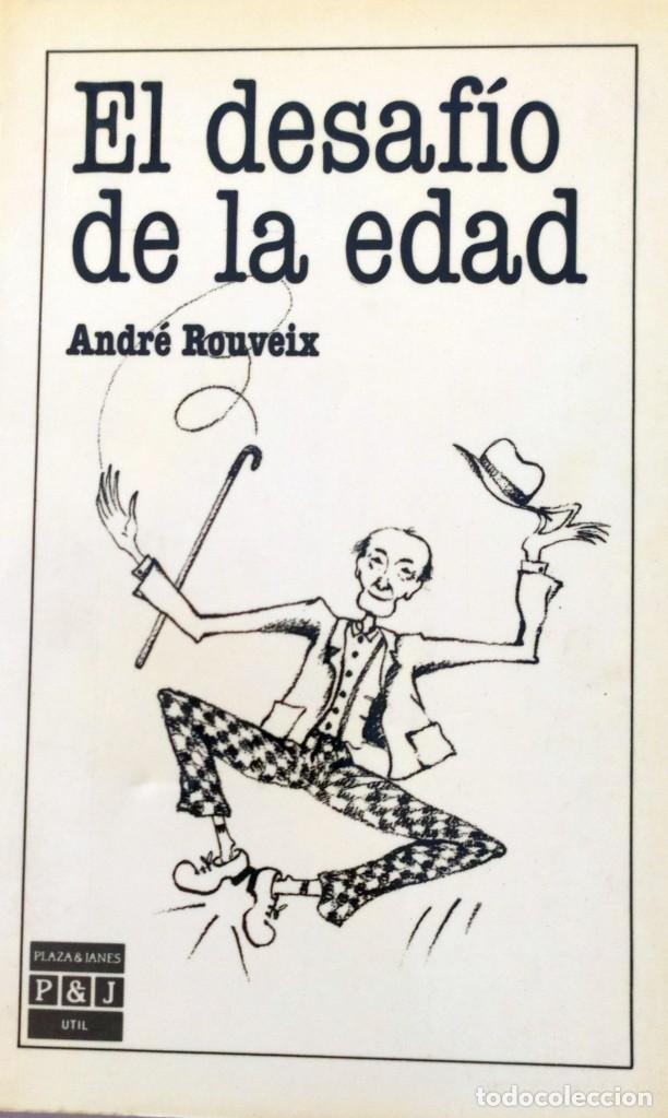 Libros de segunda mano: El desafio de la edad Andr&eacute; Rouveix - Foto 1