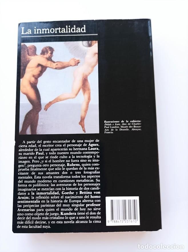 Libros de segunda mano: La inmortalidad, aut. Milan Kundera - Foto 2