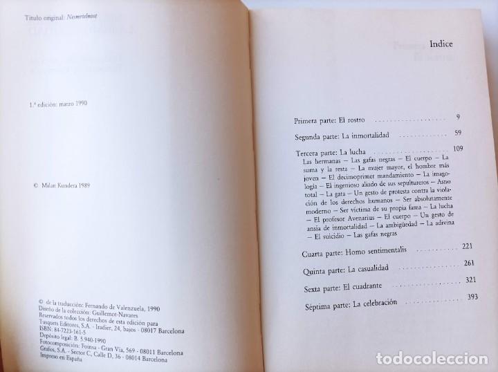 Libros de segunda mano: La inmortalidad, aut. Milan Kundera - Foto 3