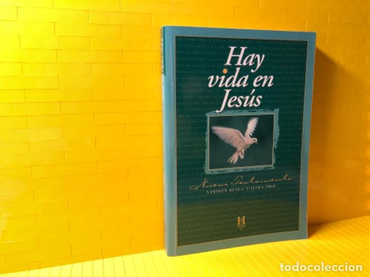 Libri di seconda mano: HAY VIDA EN JES&Uacute;S NUEVO TESTAMENTO .