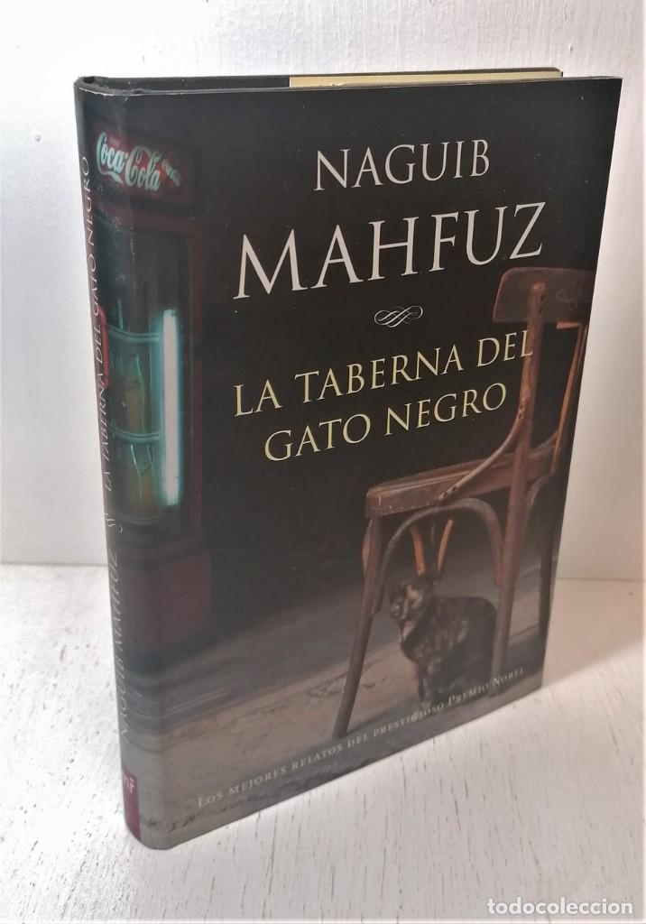 Libros de segunda mano: Libro La taberna del gato negro. Naguib Mahfuz - Foto 1