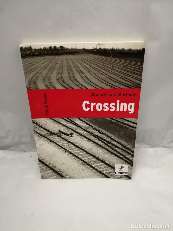 Libros de segunda mano: CROSSING (PRIMERA EDICI&Oacute;N) - Foto 1