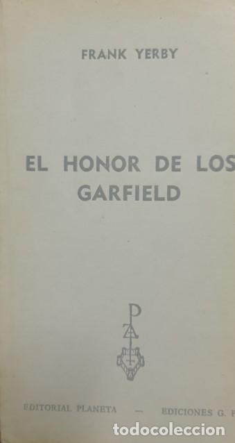 Libros de segunda mano: EL HONOR DE LOS GARFIELD. - YERBY, Frank. - Foto 1