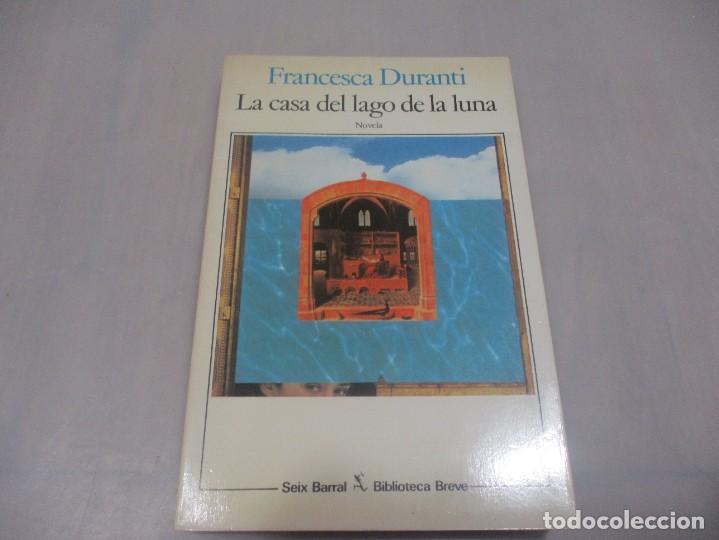Second hand books: FRANCESCA DURANTI La casa del lago de la luna W12439