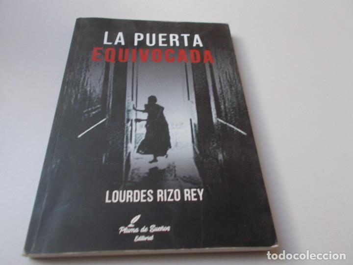 Livres d'occasion: LA PUERTA EQUIVOCADA Lourdes Rizo Rey
