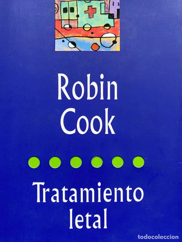 Libros de segunda mano: TRATAMIENTO LETAL / Cook - Foto 1