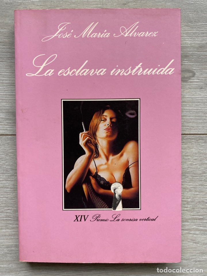 Libros de segunda mano: LA ESCLAVA INSTRUIDA / &Aacute;lvarez - Foto 2