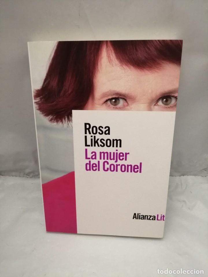 Second hand books: LA MUJER DEL CORONEL (PRIMERA EDICI&Oacute;N)