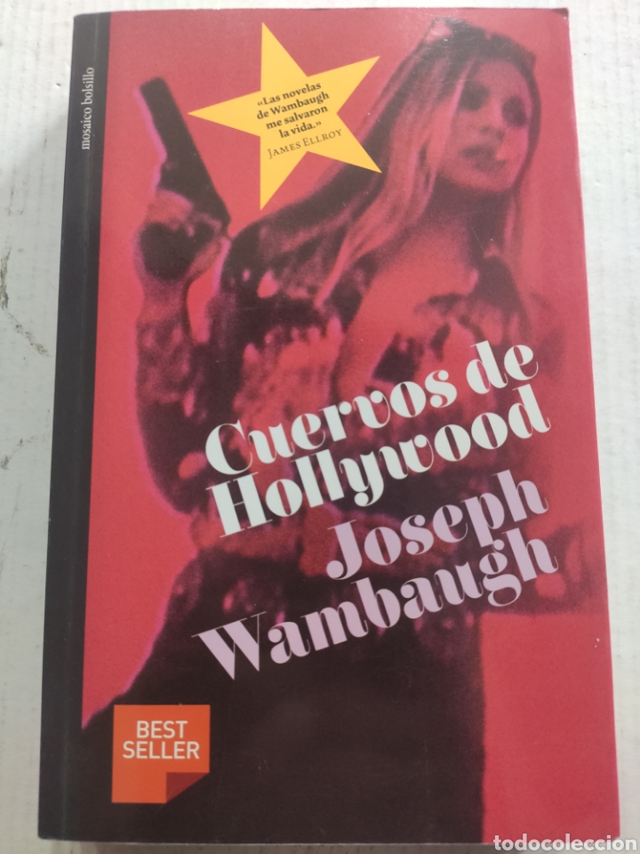 Libros de segunda mano: CUERVOS DE HOLLYWOOD. JOSEPH WAMBAUGH - Foto 1