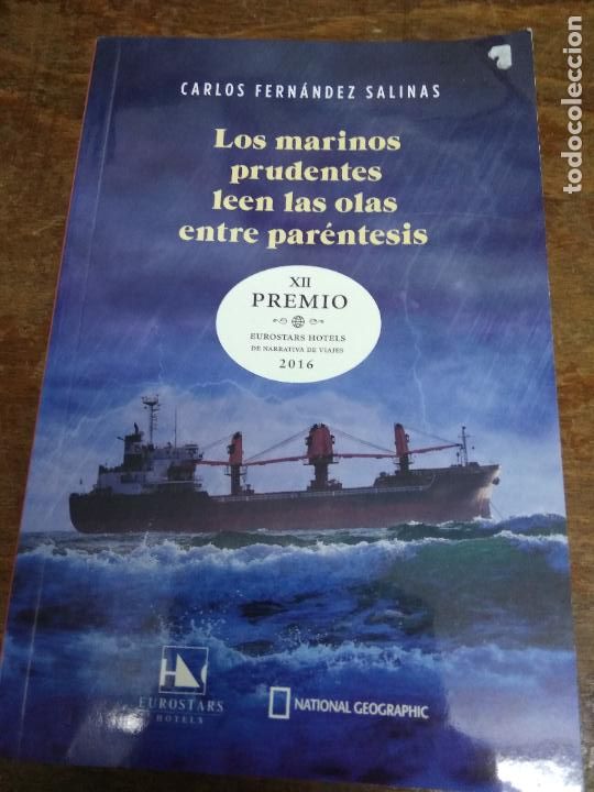 Libri di seconda mano: Los marinos prodentes leen las olas entre par&eacute;ntesis, Carlos Fern&aacute;ndez Salinas. L.2604-1721
