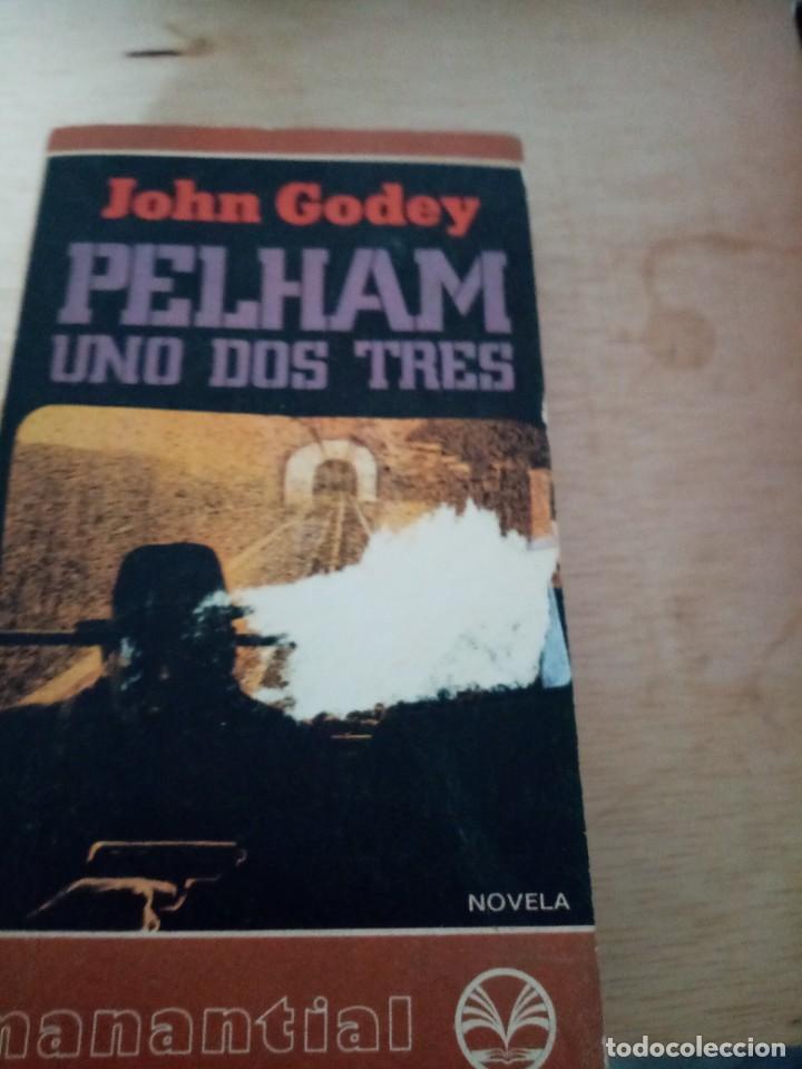 Libros de segunda mano: PELHAM UNO DOS TRES. JOHN GODEY. EST31B2 - Foto 1