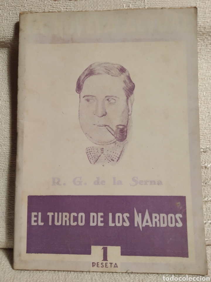 Libros de segunda mano: EL TURCO DE LOS NARDOS - GOMEZ DE LA SERNA - Foto 1