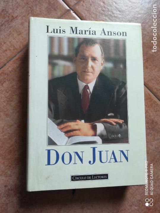 Libros de segunda mano: DON JUAN - LUIS MARIA ANSON - Foto 1
