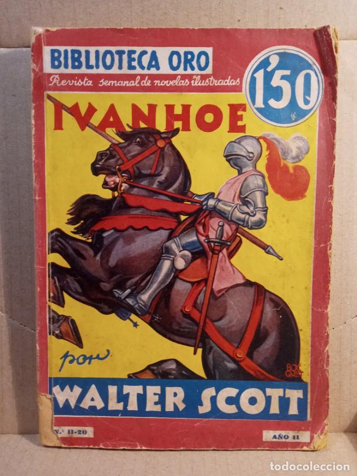Libros de segunda mano: IVANHOE - BIBLIOTECA ORO. - Foto 1