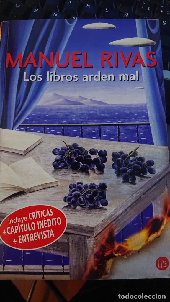 Libros de segunda mano: LIBRO LOS LIBROS ARDEN MAL DE MANUEL RIVAS - Foto 1
