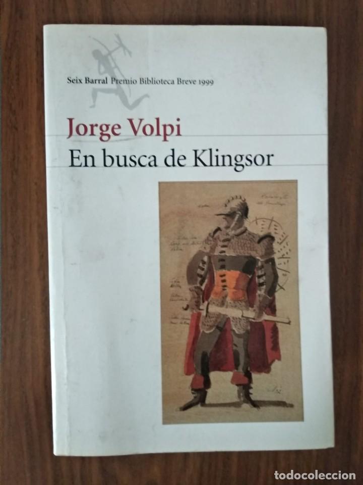 Libros de segunda mano: Jorge Volpi - En busca de Klingsor - Foto 1