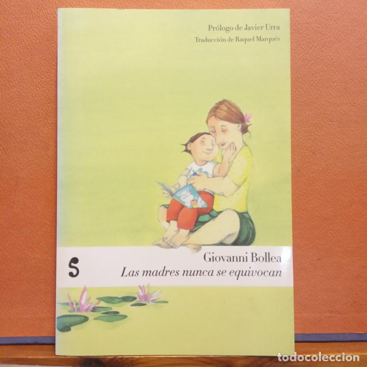 Gebrauchte B&uuml;cher: LAS MADRES NUNCA SE EQUIVOCAN. GIOVANNI BOLLEA. EDITORIAL LIBROS DEL SILENCIO