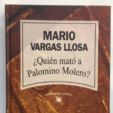 Libros de segunda mano: MARIO VARGAS LLOSA - ¿QUIEN MATO A PALOMINO MOLERO?. Lote 335194373
