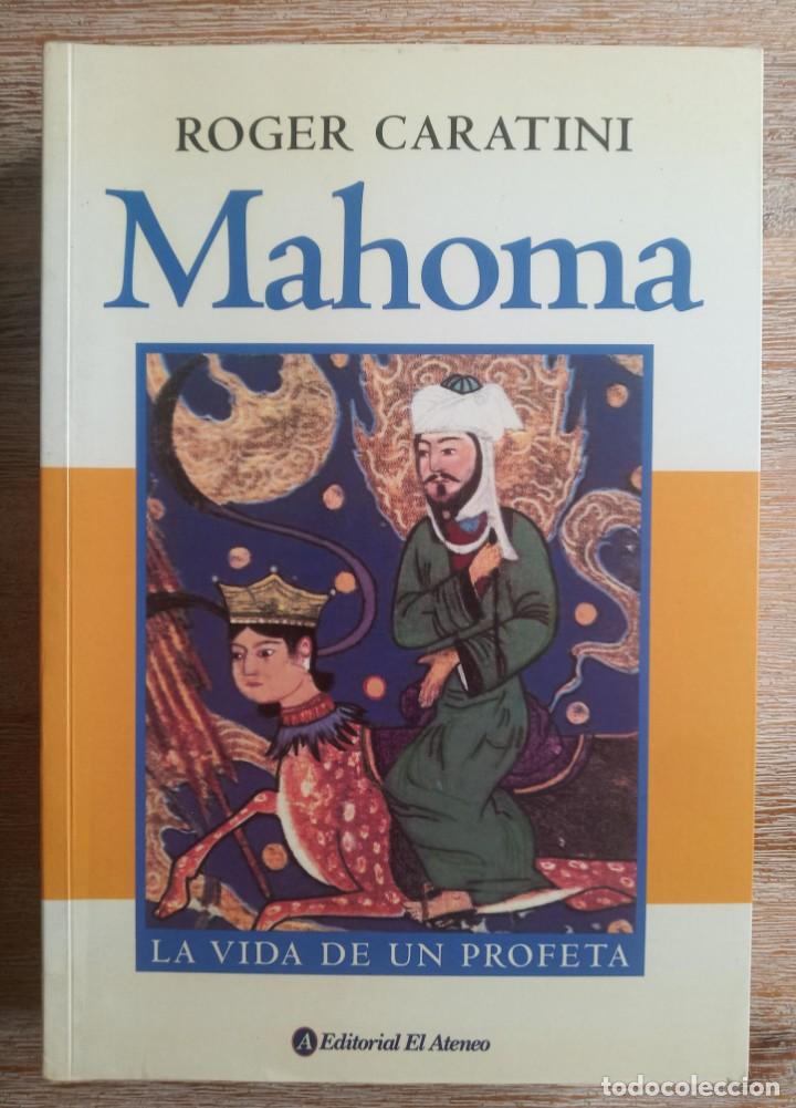 Libros de segunda mano: MAHOMA - ROGER CARATINI - Foto 1