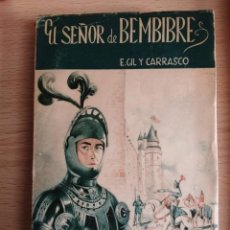 Libros de segunda mano: EL SEÑOR DE BEMBIBRE (E. GIL Y CARRASCO). Lote 335441538