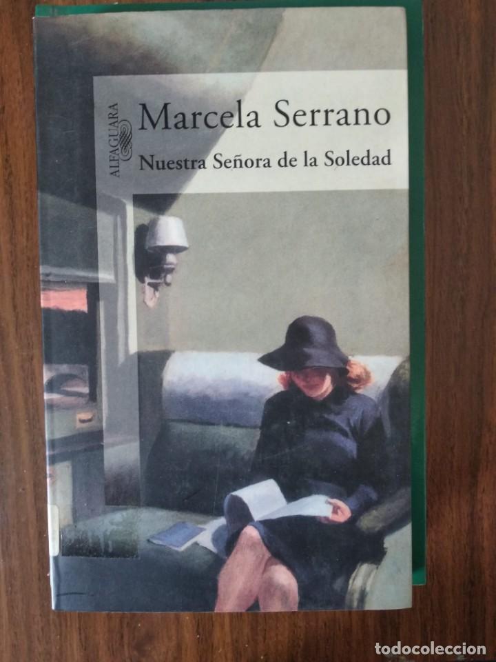 Libros de segunda mano: Marcelo Serrano - Nuestra se&ntilde;ora de la soledad - Foto 1
