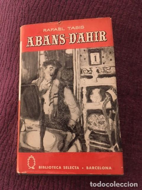 Libros de segunda mano: ABANS DAHIR. RAFAEL TASIS. - Foto 1