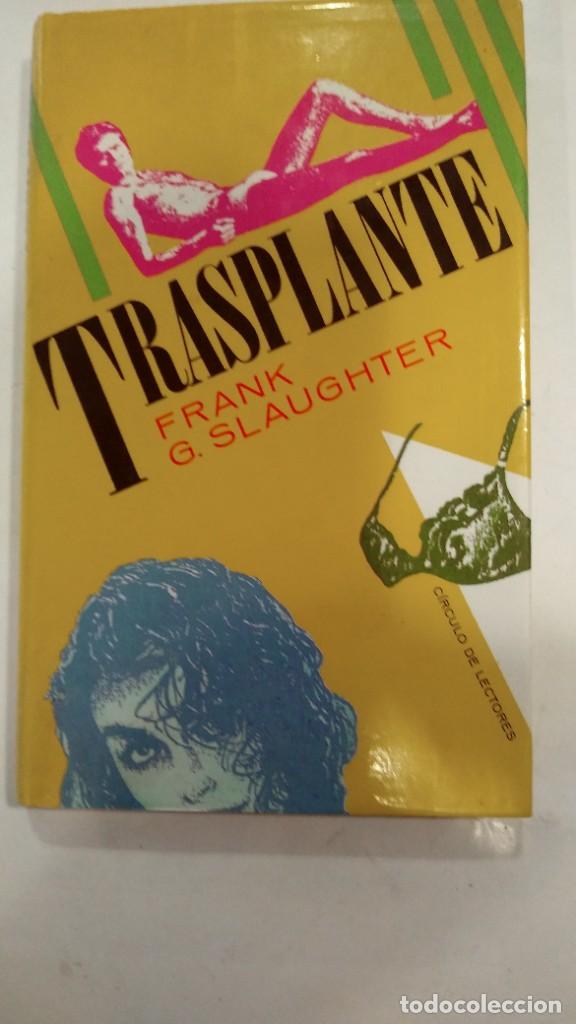 Libros de segunda mano: Transplante Frank G. Slaughter - Foto 1