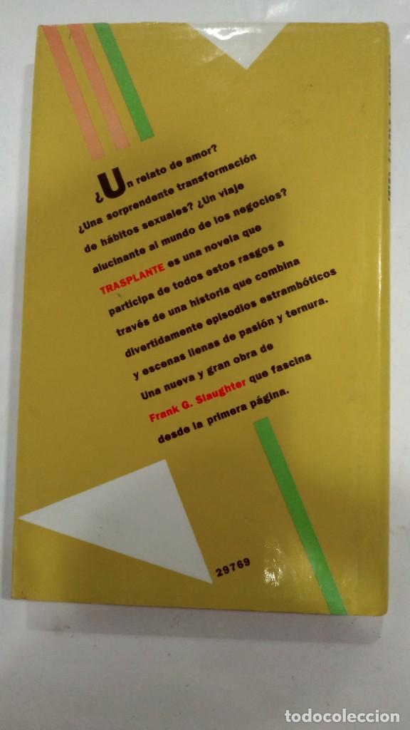 Libros de segunda mano: Transplante Frank G. Slaughter - Foto 2